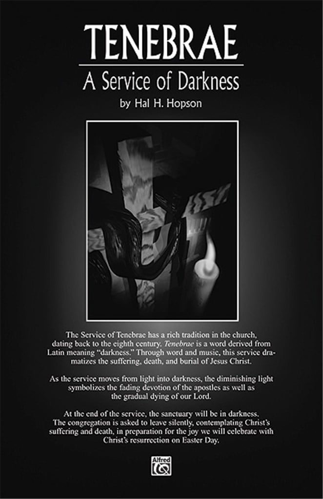 Tenebrae: A Service of Darkness